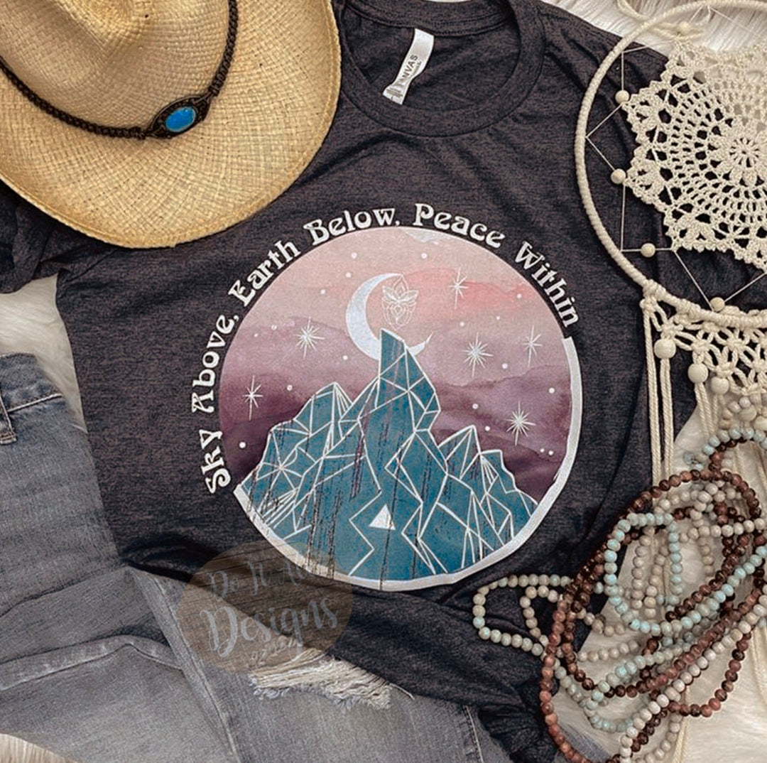 Sky Above, Earth Below, Peace Within Shirt // Boho // Hippie // Bella Canvas Shirt