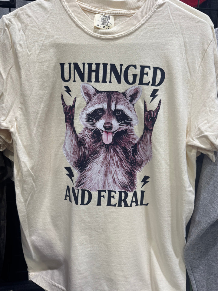Unhinged and Feral