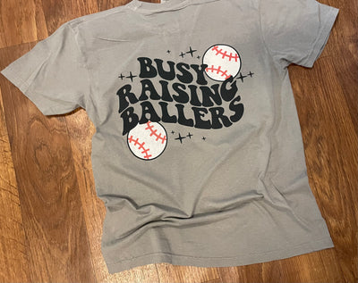 Busy Raising Ballers Shirt