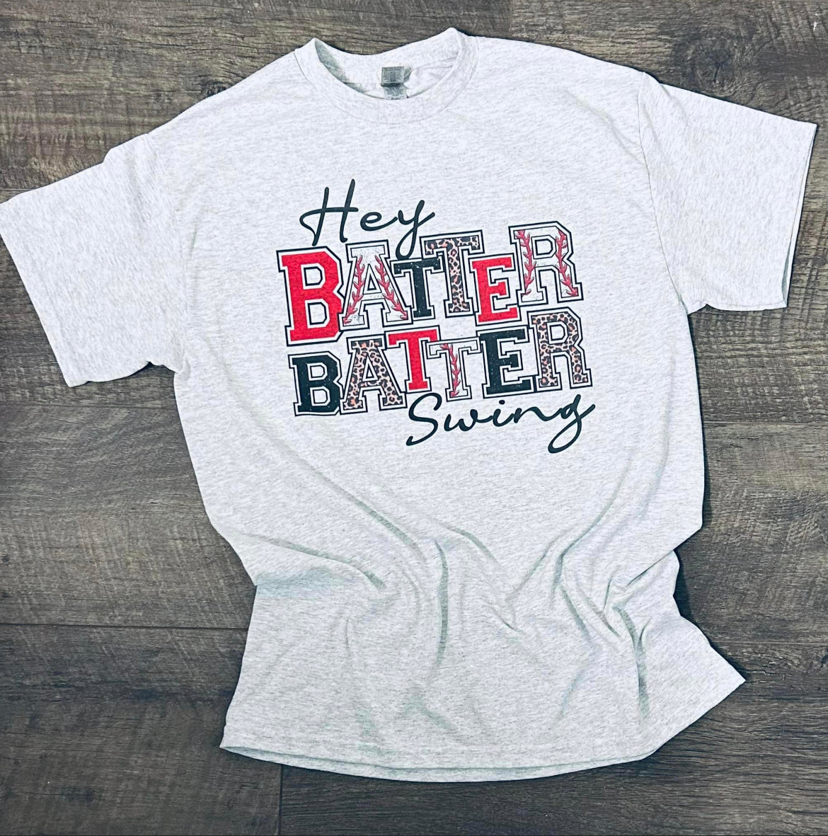 Hey Batter Batter Shirt