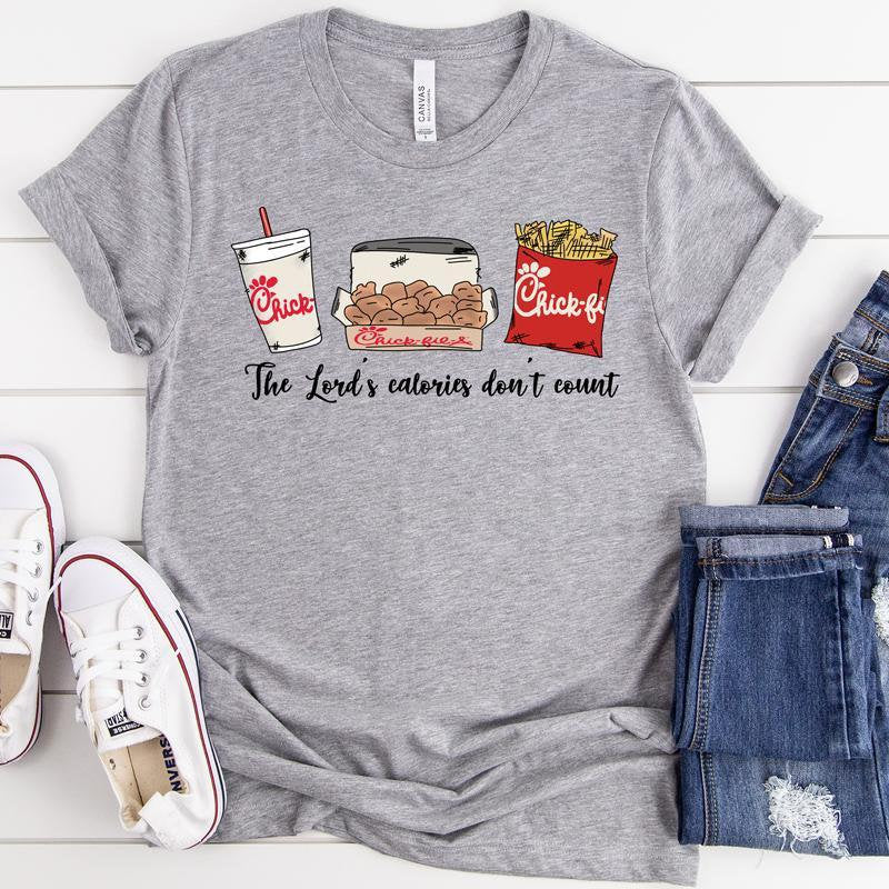 The Lord's Calories Dont Count Shirt // Chic Fil A // Chicken Lovers // Bella Canvas Shirt
