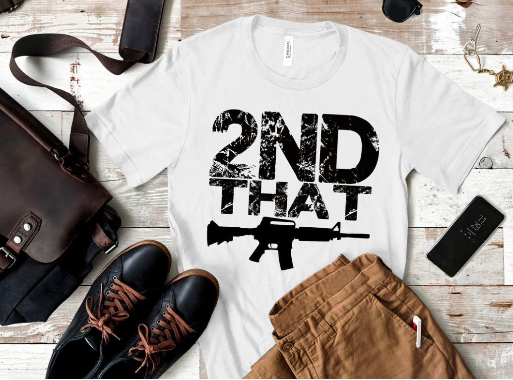 2nd That Shirt // 2nd Amendment Shirt // America Shirt // Guns // Bella Canvas Shirt