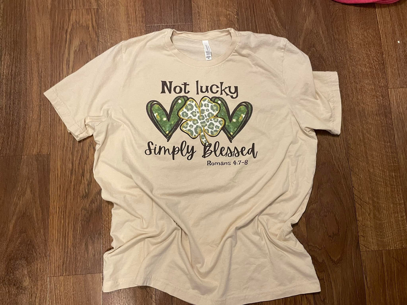 Simply Blessed Shirt // Not Lucky Simply Blessed // Shamrock // Bella Canvas Shirt
