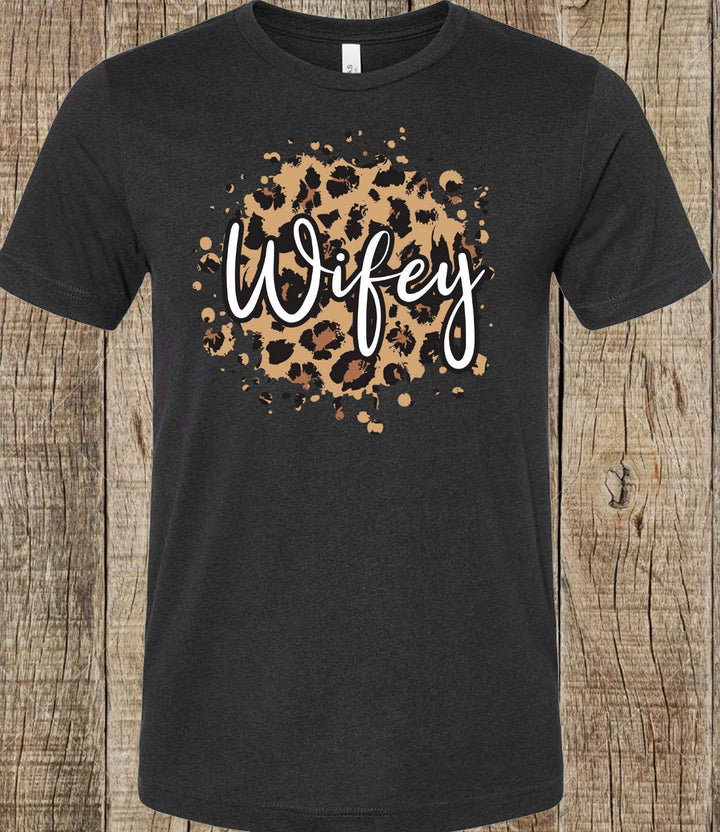 Wifey Shirt // Wife Shirt // Leopard Print //