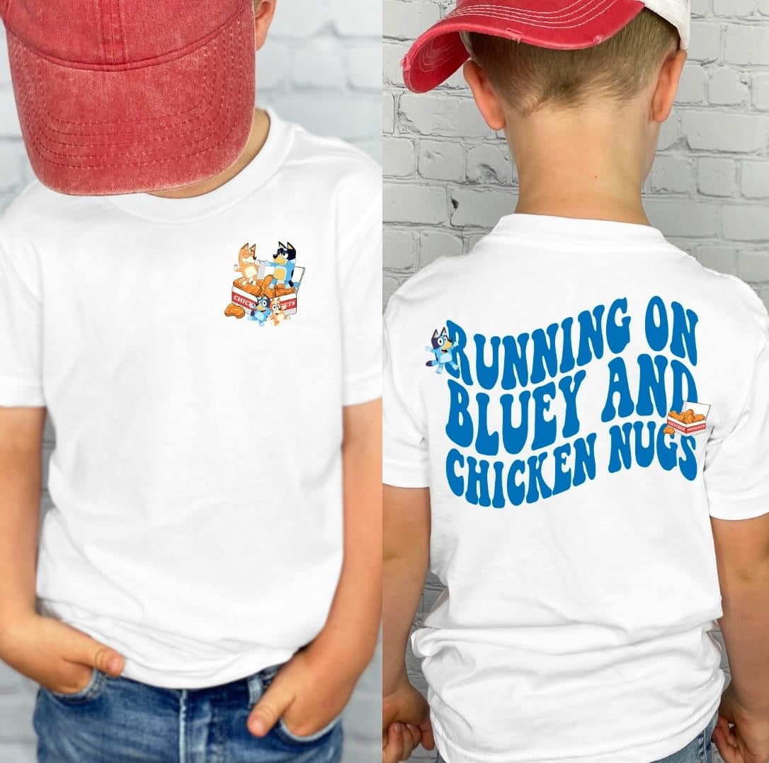 Running on Bluey and Chicken Nugs Shirt